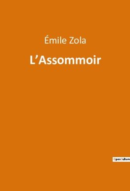 L¿Assommoir