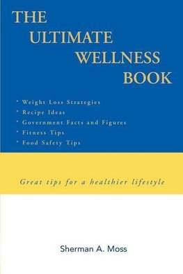 The Ultimate Wellness Book