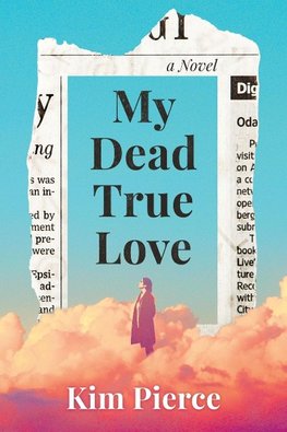 My Dead True Love