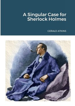 A Singular Case for Sherlock Holmes