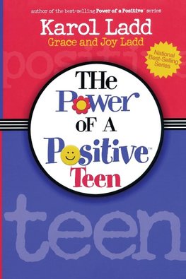 The Power of a Positive Teen