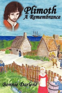 Plimoth A Remembrance