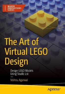 The Art of Virtual LEGO Design