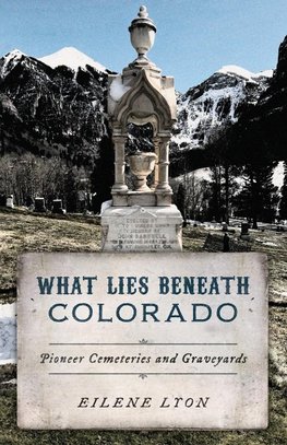 What Lies Beneath Colorado