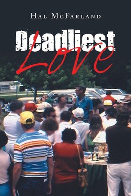 Deadliest Love