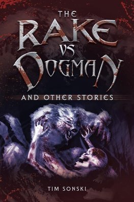 The Rake Vs Dogman