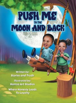 Push Me to the Moon and Back