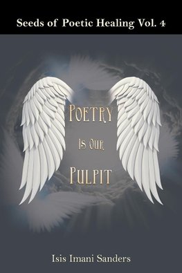 Seeds of Poetic Healing Vol. 4