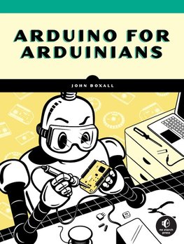 Arduino for Arduinians