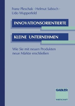 Innovationsorientierte kleine Unternehmen