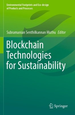 Blockchain Technologies for Sustainability