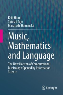 Music, Mathematics and Language