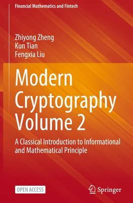 Modern Cryptography Volume 2