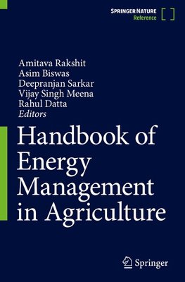 Handbook of Energy Management in Agriculture