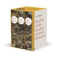 Lutz Röhrich: Das große Lexikon der sprichwörtlichen Redensarten