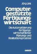 Computergestützte Fertigungswirtschaft