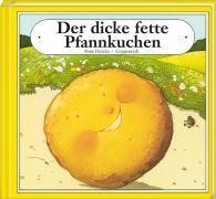 Der dicke fette Pfannkuchen