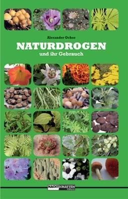 Naturdrogen und ihr Gebrauch