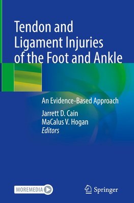 Tendon and Ligament Injuries of the Foot and Ankle