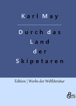 Durch das Land der Skipetaren