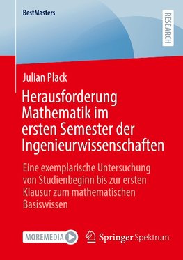 Herausforderung Mathematik im ersten Semester der Ingenieurwissenschaften