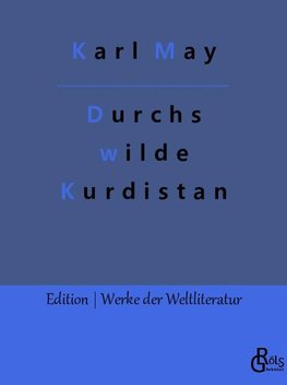 Durchs wilde Kurdistan