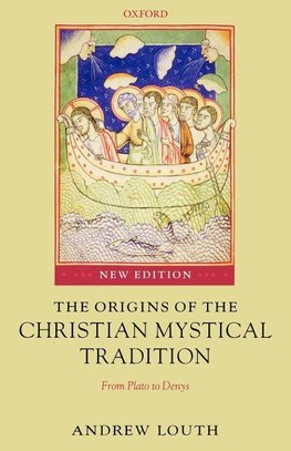 The Origins of the Christian Mystical Tradition