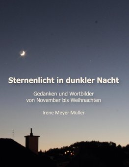 Sternenlicht in dunkler Nacht