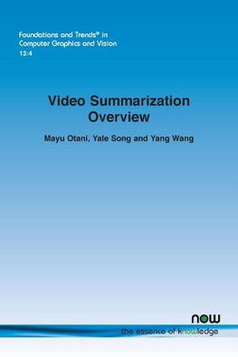 Video Summarization Overview