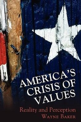 America's Crisis of Values