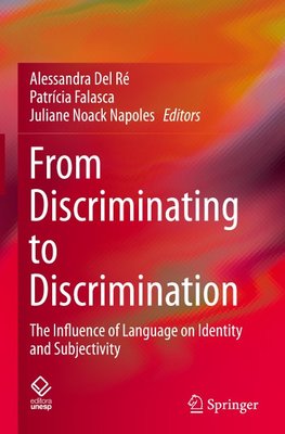 From Discriminating to Discrimination