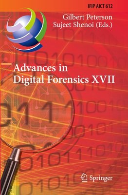 Advances in Digital Forensics XVII