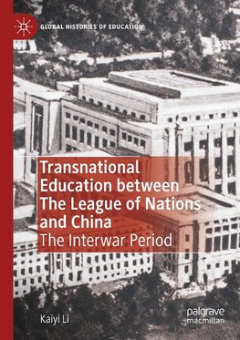 Transnational Education between The League of Nations and China