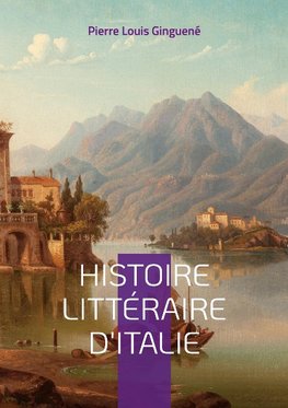 Histoire Littéraire D'italie