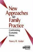 Vosler, N: New Approaches to Family Practice