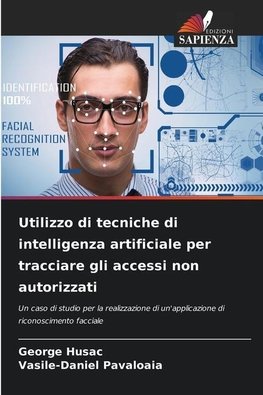 Utilizzo di tecniche di intelligenza artificiale per tracciare gli accessi non autorizzati