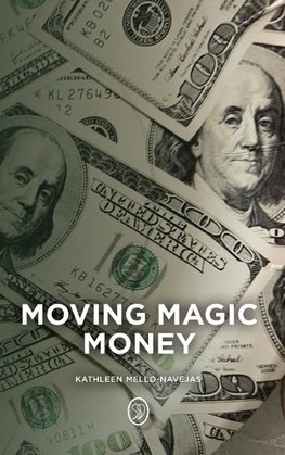 Moving Magic Money