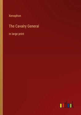 The Cavalry General