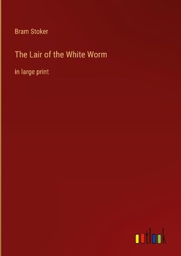 The Lair of the White Worm