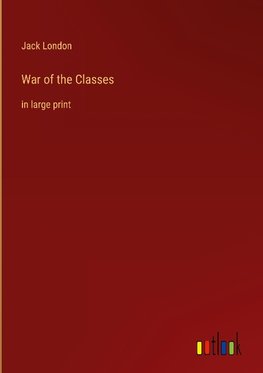 War of the Classes