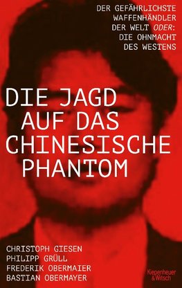 Die Jagd auf das chinesische Phantom