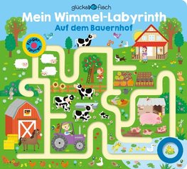 Glücksfisch: Mein Wimmel-Labyrinth: Auf dem Bauernhof