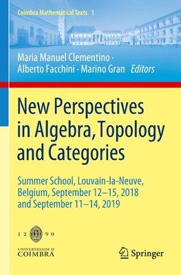 New Perspectives in Algebra, Topology and Categories