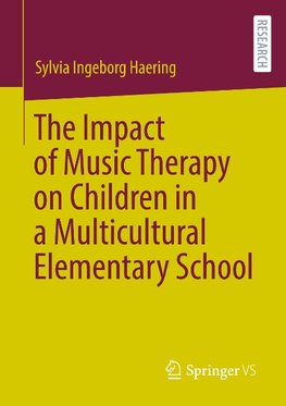 The Impact of Music Therapy on Children in a Multicultural Elementary School