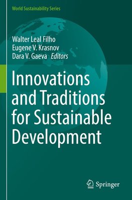 Innovations and Traditions for Sustainable Development