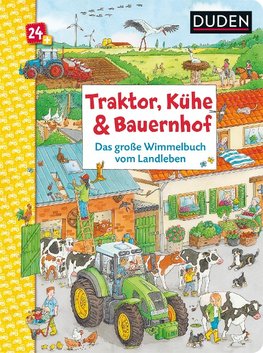 Traktor, Kühe & Bauernhof: Das große Wimmelbuch vom Landleben