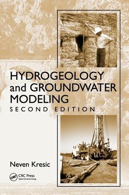 Kresic, N: Hydrogeology and Groundwater Modeling