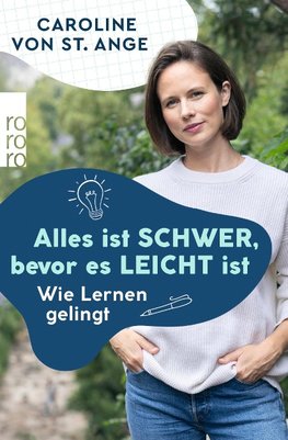 Alles ist schwer, bevor es leicht ist