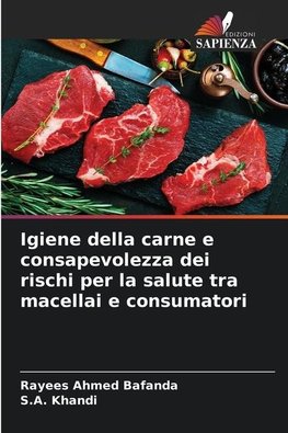 Igiene della carne e consapevolezza dei rischi per la salute tra macellai e consumatori