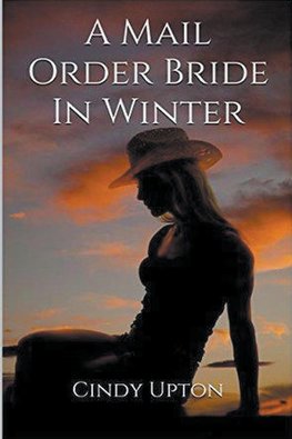 A Mail Order Bride In Winter